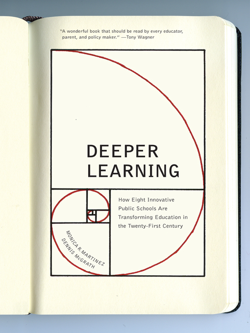 Title details for Deeper Learning by Monica R. Martinez - Available